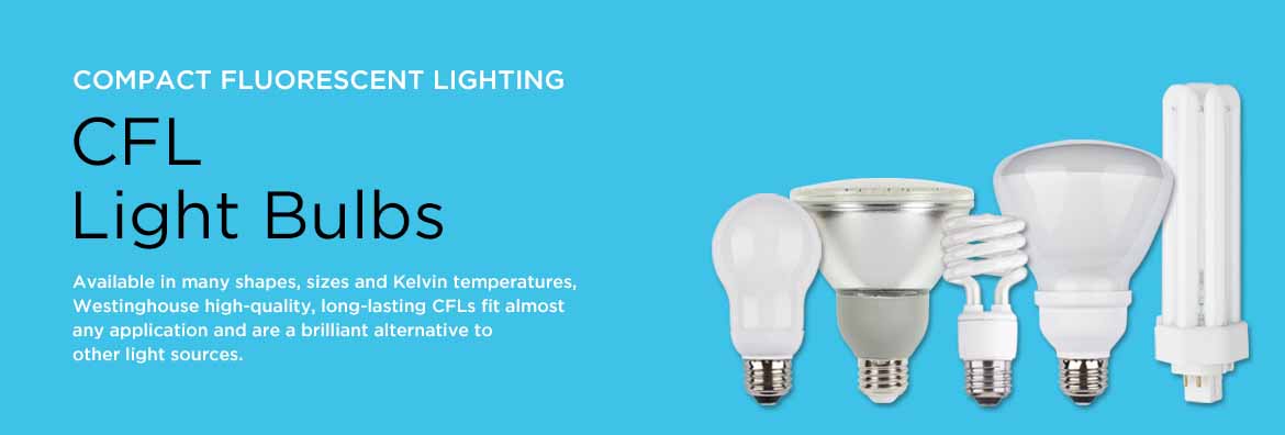 CFL Bulbs | Compact Fluorescent Lighting